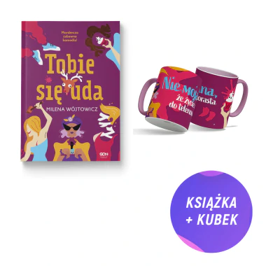 Pakiet: Tobie się uda (książka + ilustrowany kubek 360 ml)